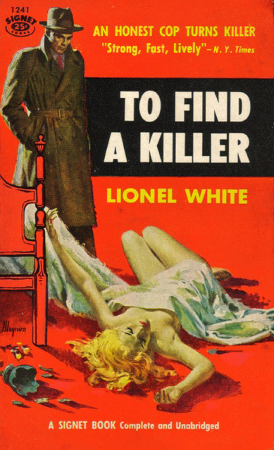 Lionel White - To Find a Killer