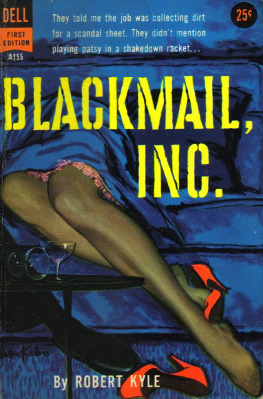 Robert Kyle - Blackmail, Inc.