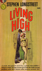 Stephen Longstreet - Living High