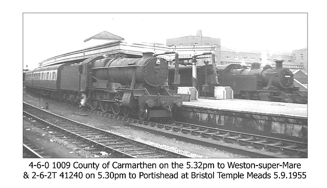 1009 County of Carmarthen & 2-6-2T 41240 at Bristol 5 9 55