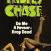 James Hadley Chase: Do Me a Favour - Drop Dead