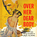 Richard S. Prather - Over Her Dear Body