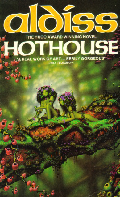 Brian Aldiss - Hothouse