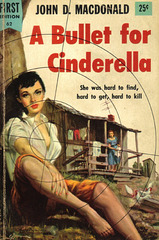 John D. MacDonald - A Bullet for Cinderella