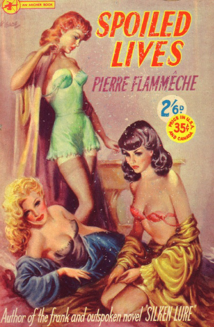 Pierre Flammeche - Spoiled Lives