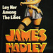 James Hadley Chase - Lay Her Among the Lilies