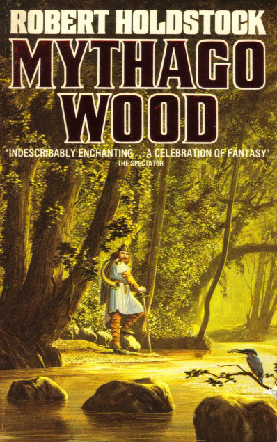 Robert Holdstock - Mythago Wood