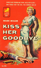 Wade Miller - Kiss Her Goodbye (Lion edition)