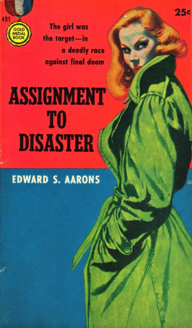 Edward S. Aarons - Assignment to Disaster