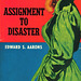 Edward S. Aarons - Assignment to Disaster