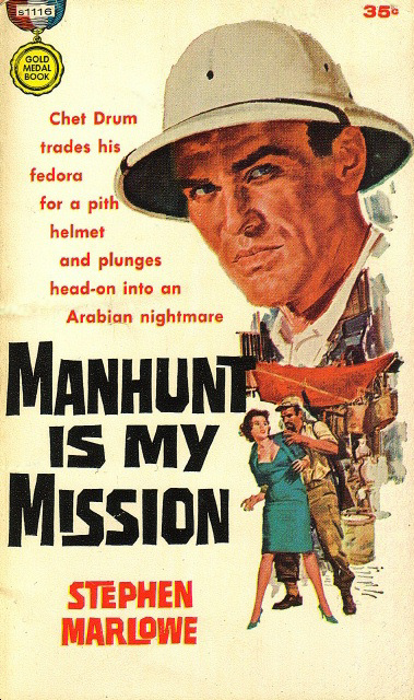 Stephen Marlowe - Manhunt is My Mission