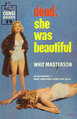 Whit Masterson - Dead, She Was Beautiful (Corgi edition)