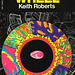 Keith Roberts - The Inner Wheel