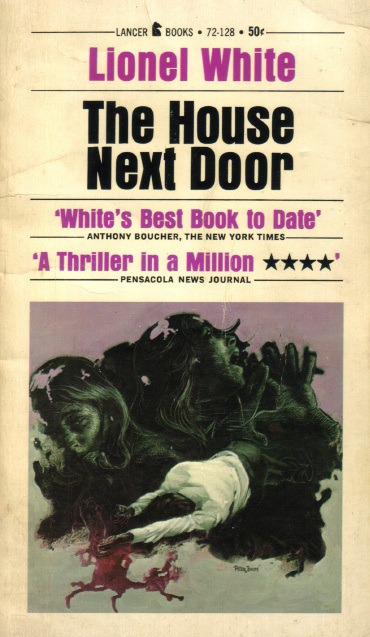 Lionel White - The House Next Door (Lancer edition)