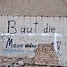 Baut die Mauer wieder! – Build the wall again!