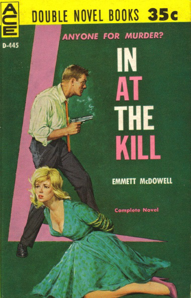 Emmett McDowell - In at the Kill