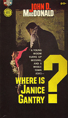 John D. MacDonald - Where is Janice Gantry?