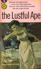 Bruno Fischer - The Lustful Ape