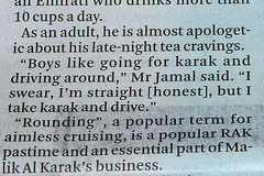Dubai 2012 – Boys like going for karak and driving around