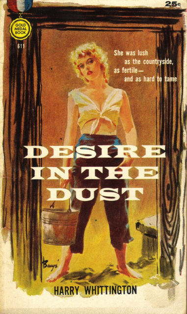 Harry Whittington - Desire in the Dust