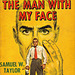 Samuel W. Taylor - The Man with My Face