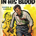 Harold R. Daniels - In His Blood