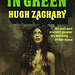 Hugh Zachary - Gwen, in Green