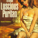 Stuart Friedman - The Luscious Puritan