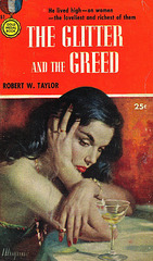 Robert W. Taylor - The Glitter and the Greed