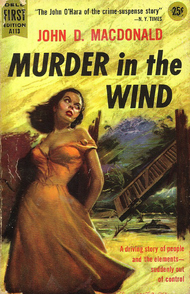 John D. MacDonald - Murder in the Wind (1st Dell edition)