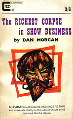 Dan Morgan - The Richest Corpse in Show Business