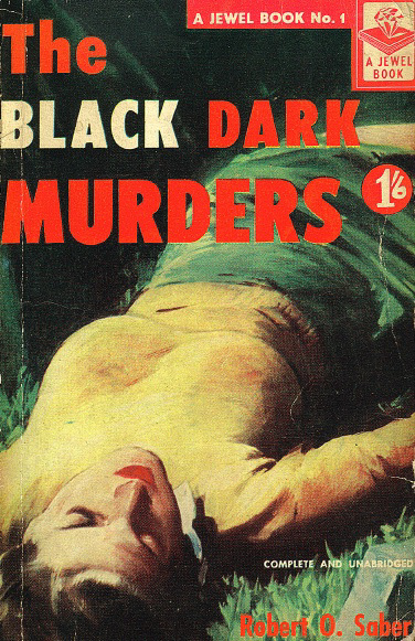 Robert O. Saber - The Black Dark Murders