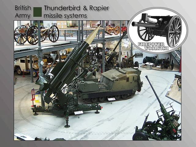 British Thunderbird & Rapier missiles Firepower - Woolwich - 25.7.2007