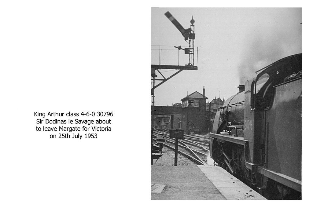 King Arthur cl 4-6-0 30796 Sir Dodinas le Savage Margate 25 7 1953