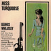 George B. Mair - Miss Turquoise