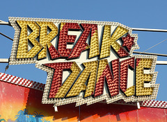 Sign on the Break Dance Ride in Astroland in Coney Island, June 2008