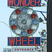 Wonder Wheel Neon Sign in Coney Island, June 2010