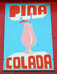 Pina Colada Sign on a Snack Bar in Coney Island, June 2008