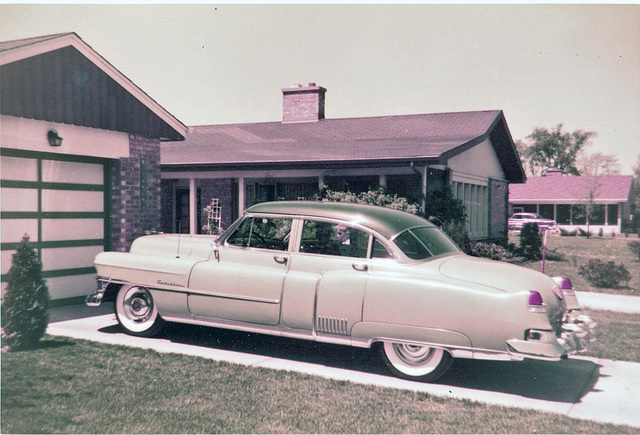 The '50s: Dad's cars - 1953 Cadillac, Fleetwood model I think.