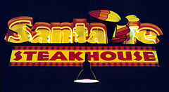 Santa Fe Steakhouse Sign, Aug. 2006