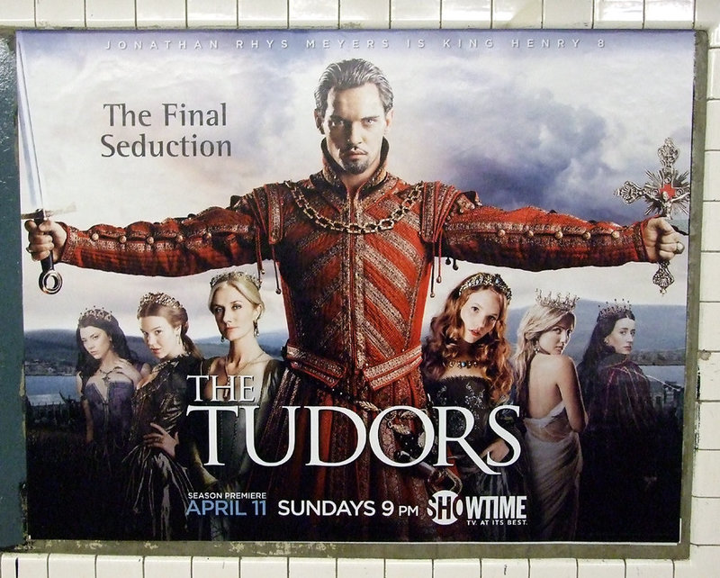 The Tudors Season 4 Poster in the Subway in Rego Park, March 2010