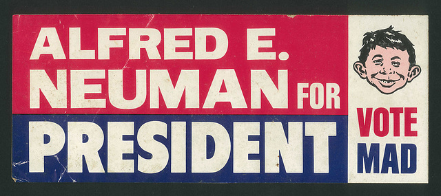 Vote Mad  - Vote Alfred E. Neuman for President