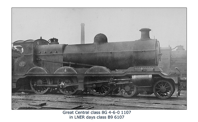 GC 8G 4 6 0 1107 LNER B9 6107 no date or loc