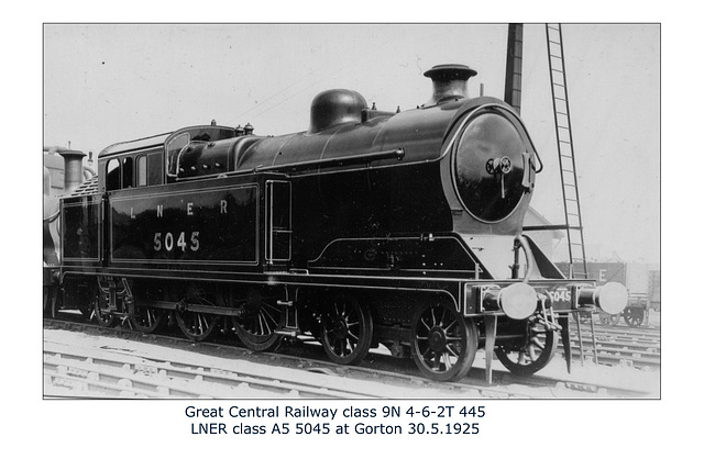 GC 9N 4 6 2T 445 LNER A5 5045 Gorton 30 5 1925 WHW