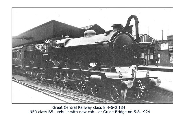 GC cl8 4 6 0 184 LNER B5 5184 Guide Bridge 5 8 1924 WHW