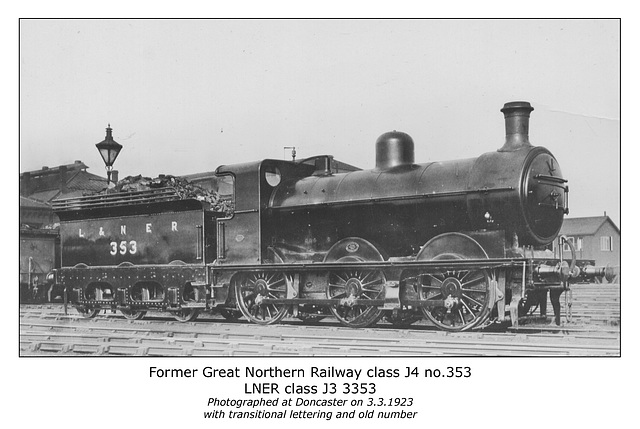 GNR cl J4 0 6 0 353 LNER cl J3 3353 Doncaster 3 3 1923