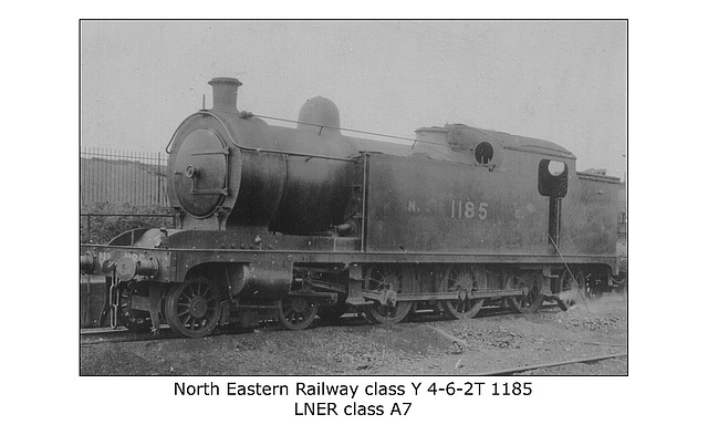 NER class Y 4 6 2T LNER cl A7 no date or loc