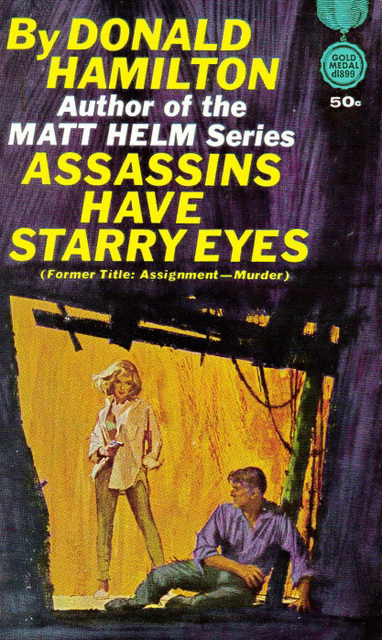 Donald Hamilton - Assassins Have Starry Eyes