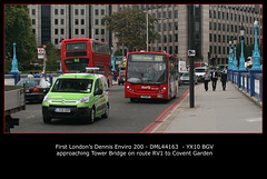 First London Dennis Enviro 200 Fleet no. DML44163 Reg.no.YX10 BGV - Tower Bridge - 30.8.2011