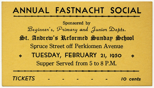 Annual Fastnacht Social Ticket, St. Andrew's Reformed Sunday School, Reading, Pa., Feb. 21, 1950